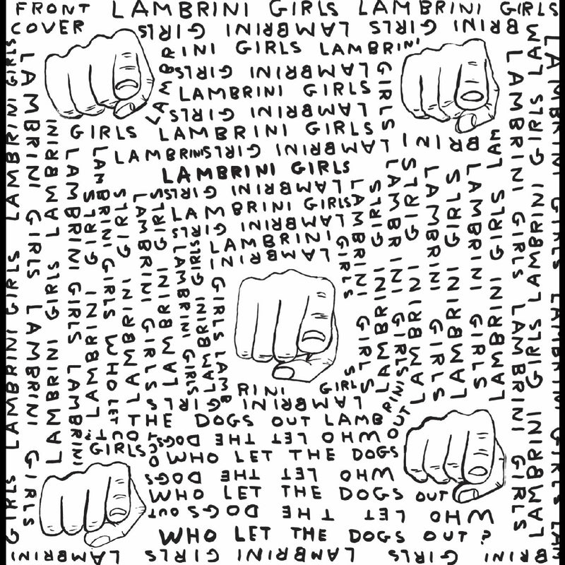 Lambrini Girls - Who Let The Dogs Out (Limited Slutcore Version For Kids Who Can'T Read Good) - Vinyl