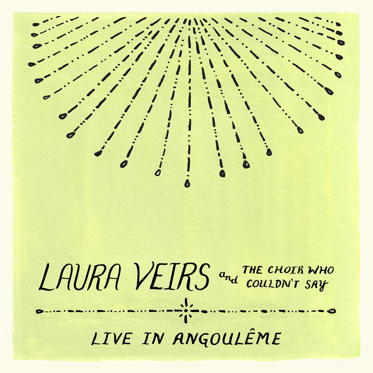 Laura Veirs - Laura Veirs And The Choir Who Couldn'T Say (Live In Angouleme) - CD