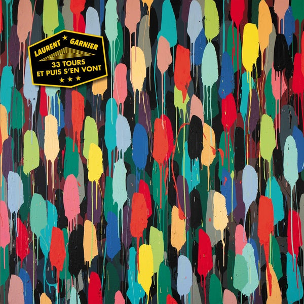 LAURENT GARNIER - 33 Tours Et Puis S'En Vont - Vinyl