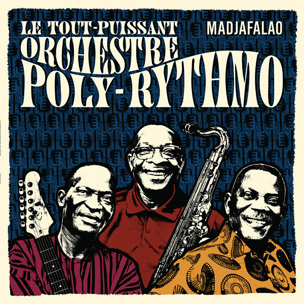 LE TOUT-PUISSANT ORCHESTRE POLY-RYTHMO - Madjafalao - Vinyl