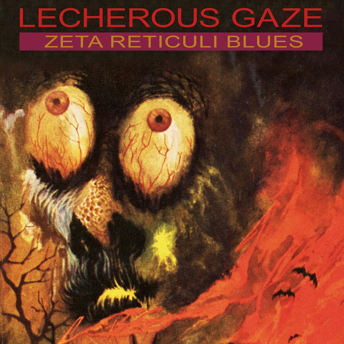 Lecherous Gaze - Zeta Reticuli Blues - Vinyl