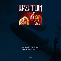Led Zeppelin - Live In Dallas: March 4 1975 [Import] - Vinyl