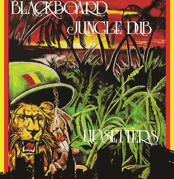 LEE 'SCRATCH' PERRY & THE UPSETTERS - Blackboard Jungle Dub - CD