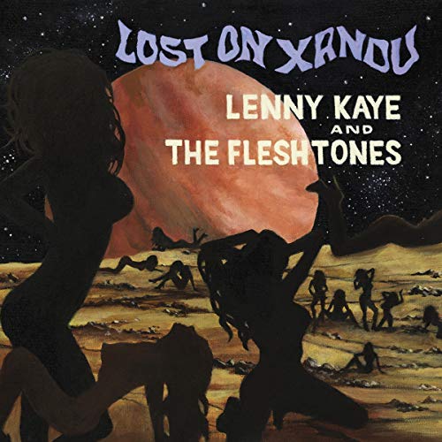 Lenny Kaye & The Fleshtones - Lost On Xandu (RSD Exclusive) (7" Single) - Vinyl