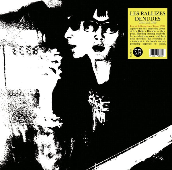 LES RALLIZES DENUDES - 13Th May 1987 [Lp] Critical Trip: Live At Rokumeikan, Tokyo - Vinyl