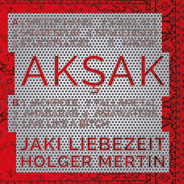 LIEBEZEIT MERTIN - Aksak - Vinyl