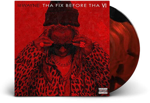Lil Wayne - Tha Fix Before Tha VI [Import] - Vinyl