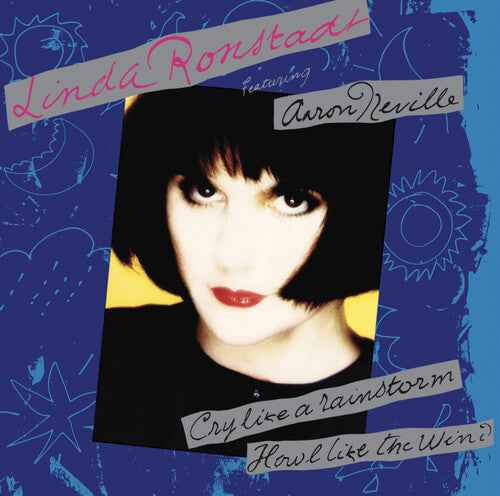 Linda Ronstadt - Cry Like a Rainstorm, Howl Like the Wind (Translucent Blue Colored Vinyl, 140 Gram Vinyl, Anniversary Edition, Reissue) - Vinyl