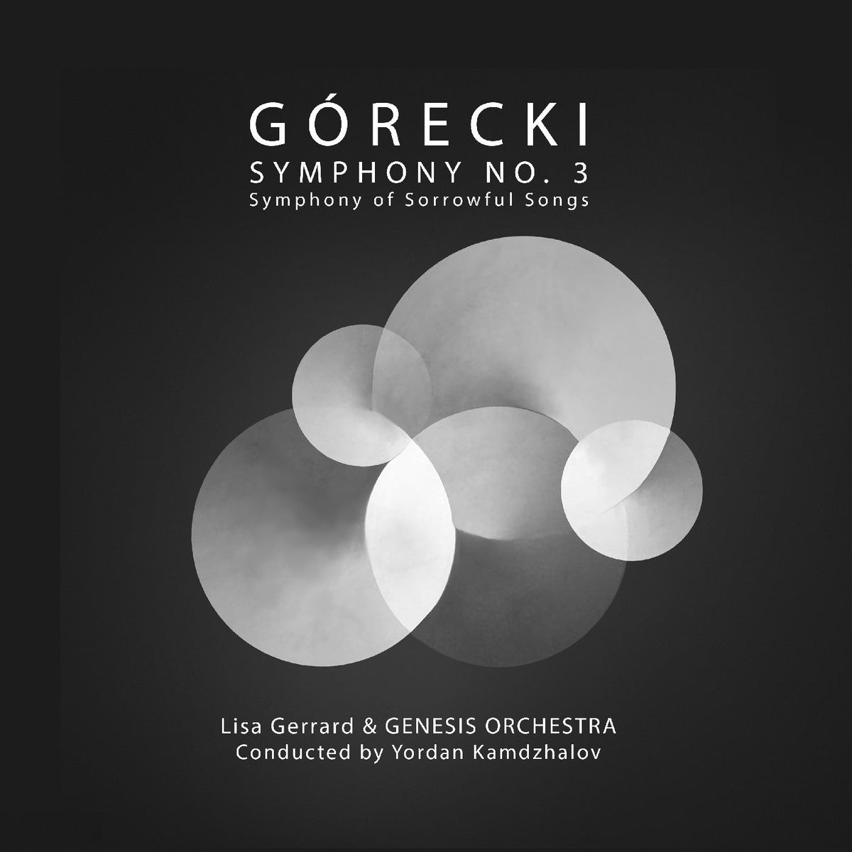 Lisa. Genesis Orchestra & Yordan Kamdzhalov. Gerra - Gorecki: Symphony No. 3 - Symphony Of Sorrowful Songs - Vinyl