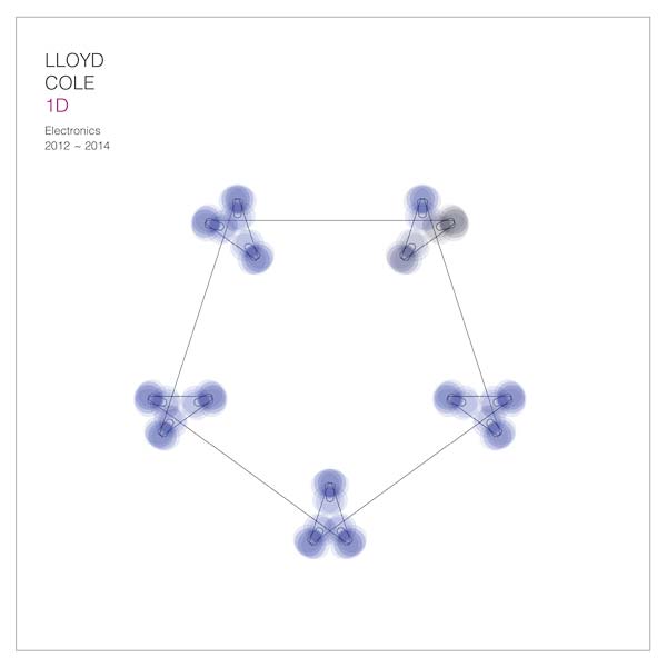 LLOYD COLE - 1D Electronics 2012-2014 - Vinyl