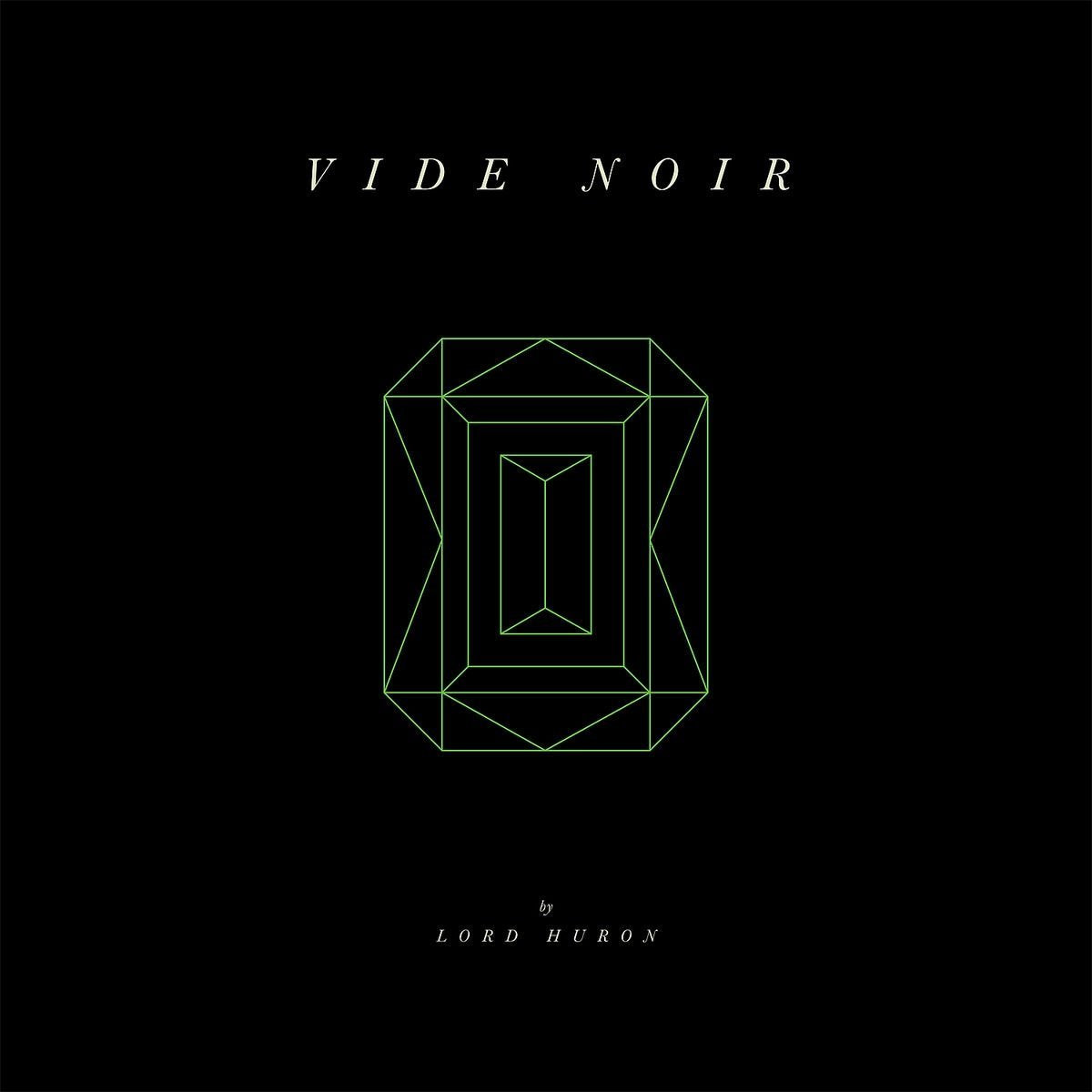 Lord Huron - Vide Noir - Vinyl