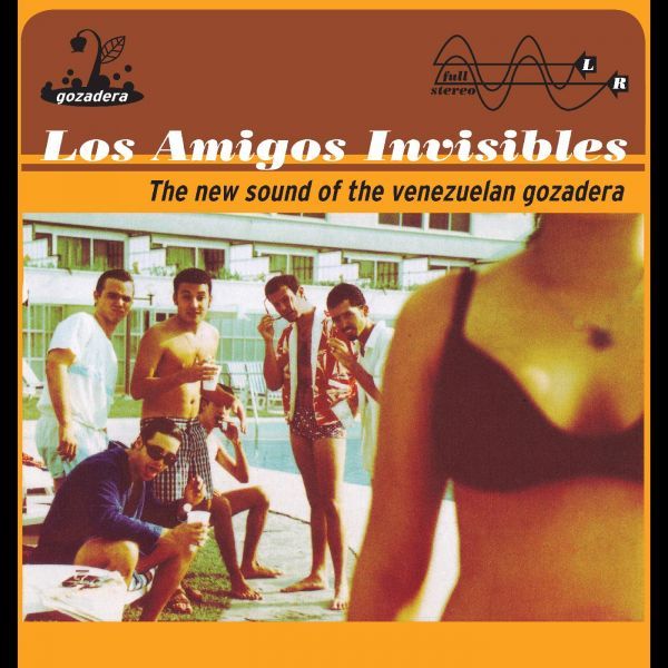 Los Amigos Invisibles - The New Sound of the Venezuelan Gozadera ("POT-AT-THE-END-OF-THE-RAINBOW" GOLD VINYL) - Vinyl