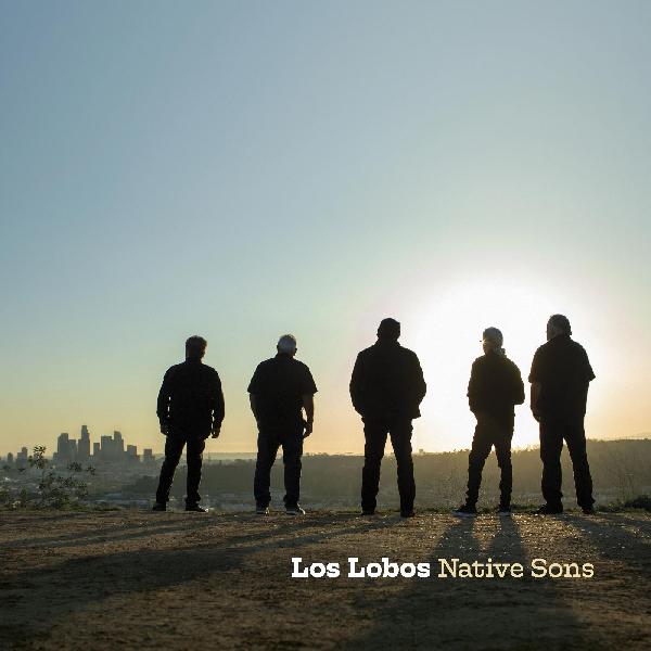 Los Lobos - Native Sons - Vinyl