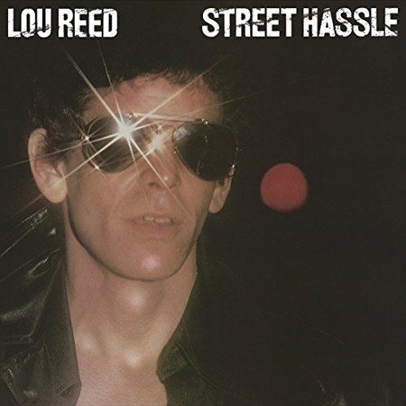 Lou Reed - Street Hassle (150 Gram Vinyl, Remastered) - Vinyl