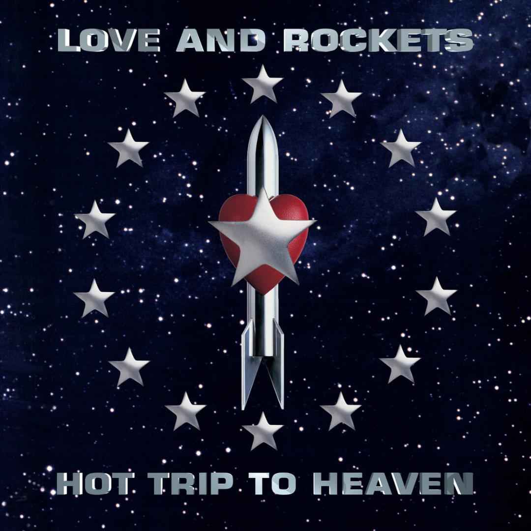 Love And Rockets - Hot Trip To Heaven (Gatefold LP Jacket) (2 Lp's) - Vinyl