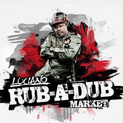 Luciano - Rub-A-Dub Market - CD