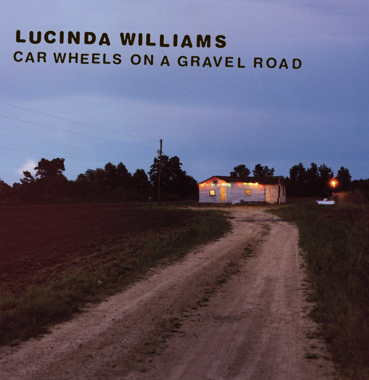 Lucinda Williams - Car Wheels On A Gravel Road (Indie Exclusive, Limited Edition, Colored Vinyl, Yellow) - Vinyl