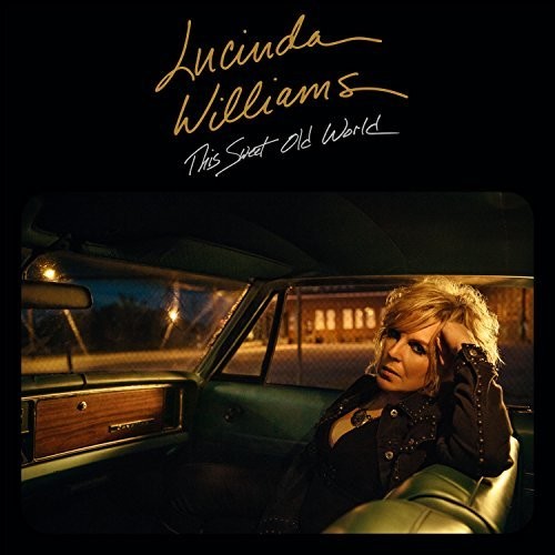 Lucinda Williams - This Sweet Old World: 25th Anniversary Edition (Colored Vinyl, Silver & Gold) (2 Lp's) - Vinyl
