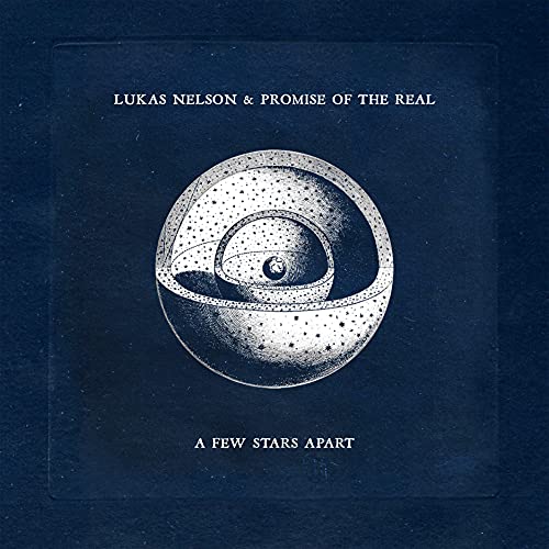Lukas Nelson & Promise Of The Real - A Few Stars Apart [Black w/ White Splatter LP] - Vinyl