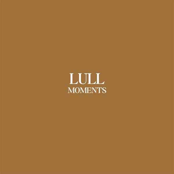 LULL - Moments - Vinyl