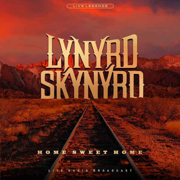 Lynyrd Skynyrd - Home Sweet Home: Live Radio Broadcast 1975 [Import] - Vinyl