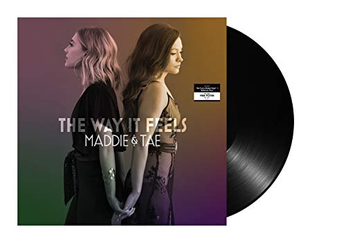 Maddie & Tae - The Way It Feels [2 LP] - Vinyl
