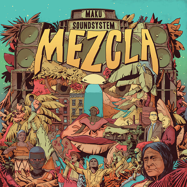 M.A.K.U. SOUNDSYSTEM - Mezcla - CD