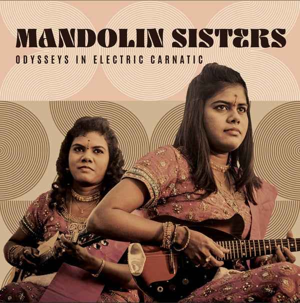 Mandolin Sisters - Odysseys In Electric Carnatic [Lp] - Vinyl