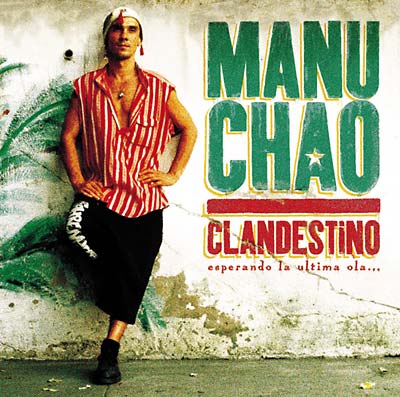 Manu Chao - Clandestino - CD