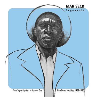MAR SECK - Vagabonde - From Super Cap-Vert to Number One: Unreleased Recordings 1969-1980 - CD