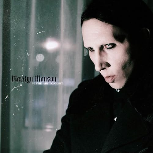 Marilyn Manson - In The Air Tonight (12" Picture Disc Vinyl) - Vinyl