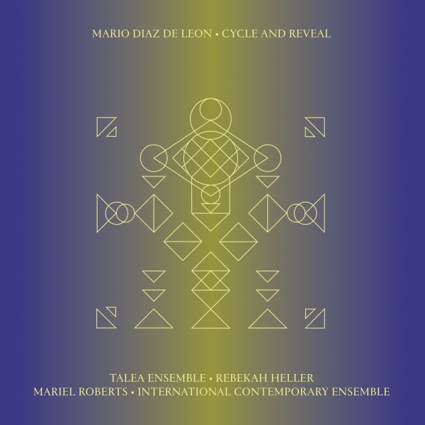 Mario Diaz De Leon - Cycle And Reveal - Vinyl