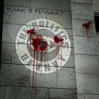 MARK STEWART - The Politics Of Envy - Vinyl