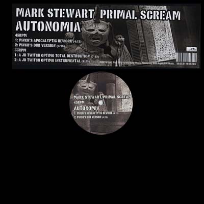 MARK STEWART/PRIMAL SCREAM - Autonomia - Vinyl