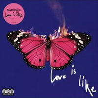 Maroon 5 - Love Is Like [Explicit Content] (Limited Edition, Bubblegum Colored Vinyl, Alternative Cover with Exclusive Poster) - Vinyl