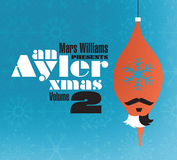 MARS WILLIAMS - An Ayler Xmas Volume 2 - CD