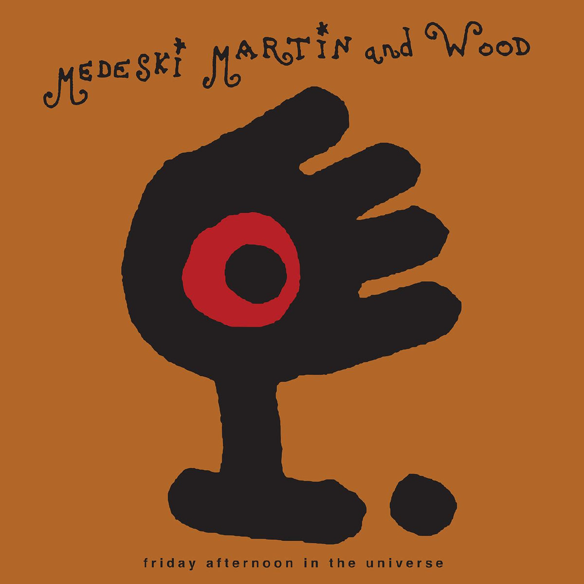 Martin & Wood Medeski - Friday Afternoon in the Universe - Vinyl