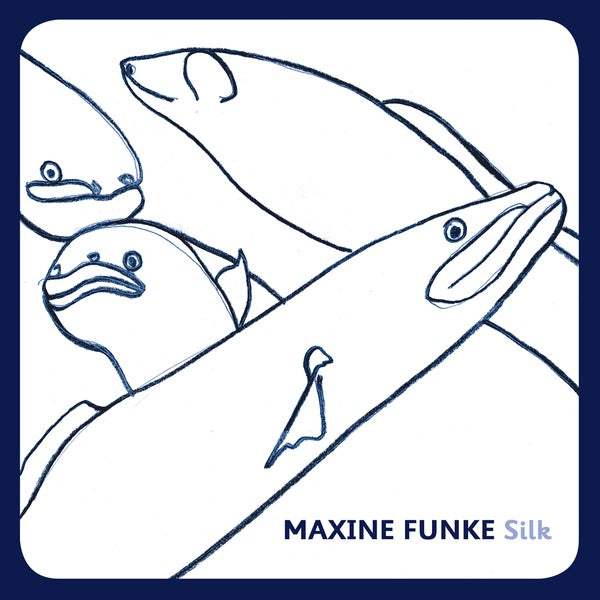 Maxine Funke - Silk - Vinyl