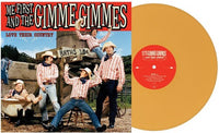 Me First And The Gimme Gimmes - Love Their Country (Mustard Yellow Colored Vinyl) - Vinyl