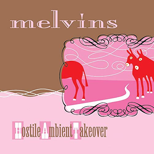 MELVINS - Hostile Ambient Takeover - Vinyl