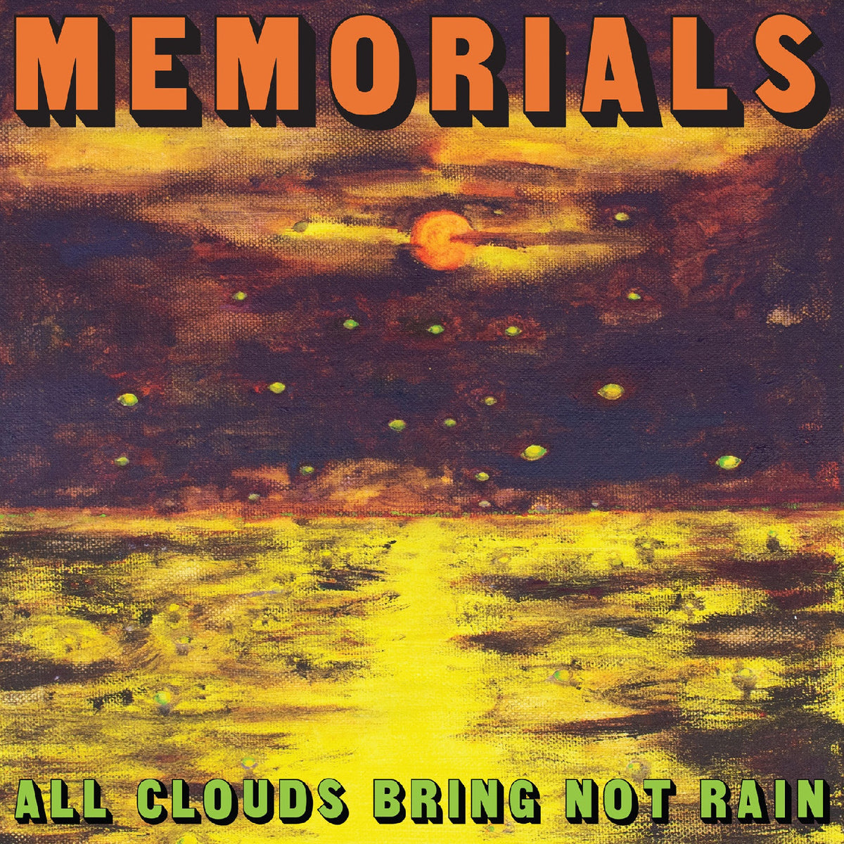 Memorials - All Clouds Bring Not Rain (Indie Exclusive Citrus Yellow Vinyl) - Vinyl