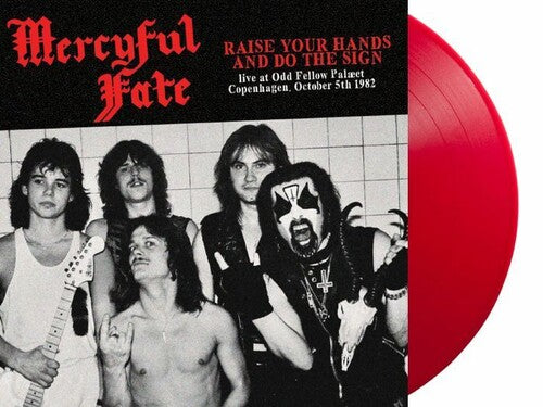 Mercyful Fate - Raise Your Hands And Do The Sign: Live In Copenhagen October 5th (Red Vinyl) [Import] - Vinyl