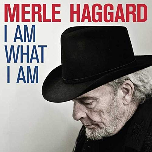 Merle Haggard - I Am What I Am [LP] - Vinyl