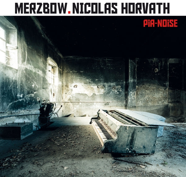MERZBOW + NICOLAS HORVATH - Pia-Noise - CD