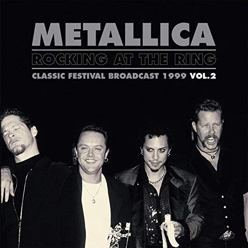 Metallica - Rocking At The Ring Vol.2 - Vinyl
