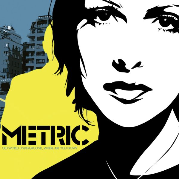 Metric - Where Are You Now? Old World Underground - Vinyl