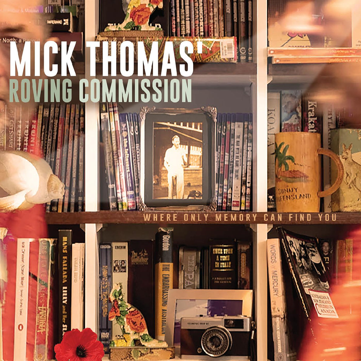 Mick Thomas' Roving Commission - Where Only Memory Can Find You - Vinyl