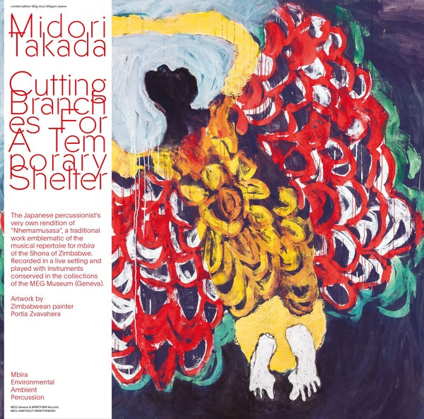 MIDORI TAKADA - Cutting Branches For A Temporary Shelter - Vinyl