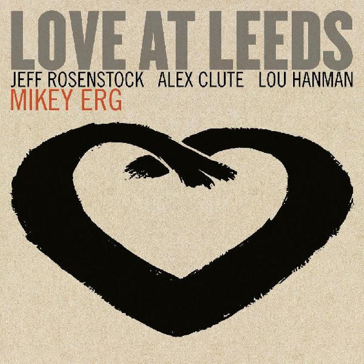 Mikey Erg - Love At Leeds - Vinyl