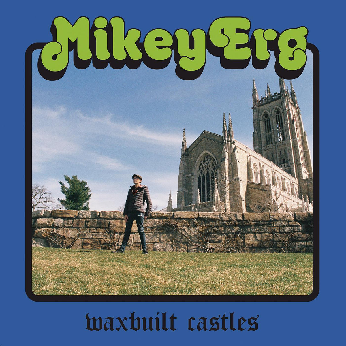 Mikey Erg - Waxbuilt Castles - Vinyl